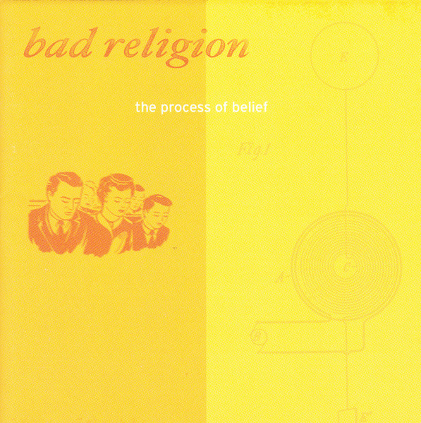 Bad Religion – The Process Of Belief (2002, CD) - Discogs