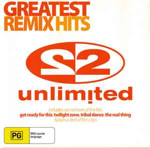 2 Unlimited - Greatest Remix Hits album cover