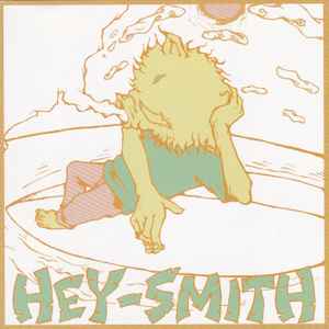 Hey-Smith – 2nd Demo (2007, CDr) - Discogs