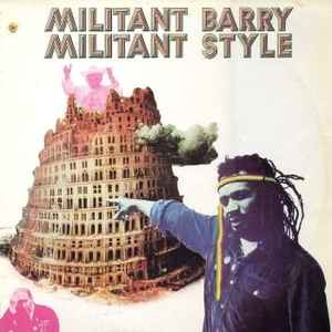 Militant Barry - Militant Style (Vinyl, Belgium, 0) For Sale | Discogs
