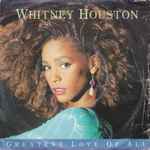 Whitney Houston – Greatest Love Of All (1986, Vinyl) - Discogs