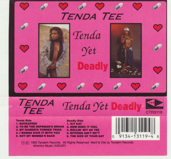 Tenda Tee – Tenda Yet Deadly (1993, Cassette) - Discogs