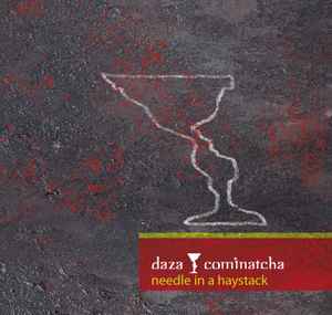 Daza Cominatcha - Needle in a haystack album cover