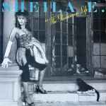 Sheila E. – In The Glamorous Life (1984, Vinyl) - Discogs