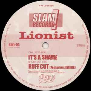 Lionist - It's A Shame / Ruff Cut