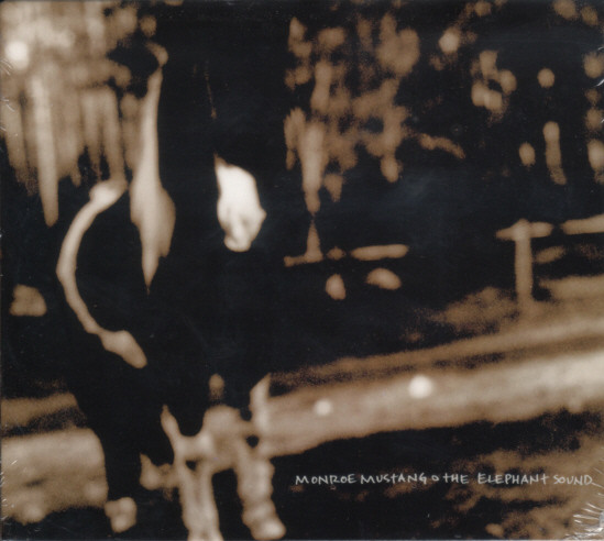 Monroe Mustang – The Elephant Sound (1999, CD) - Discogs