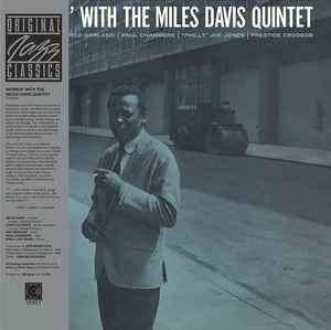 The Miles Davis Quintet - Workin’ With The Miles Davis Quintet album cover