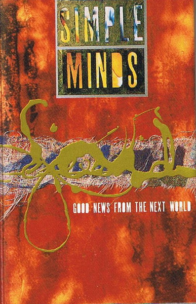 Simple Minds – Good News From The Next World (1995, Gatefold 
