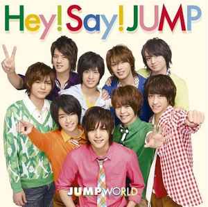 Hey! Say! Jump – Jump World (2012, CD) - Discogs