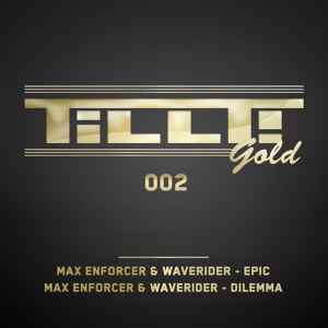 Max Enforcer - Epic / Dilemma