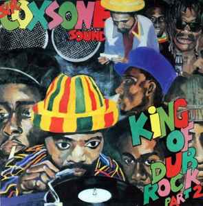 Sir Coxson Sound - King Of Dub Rock Part 2 album cover