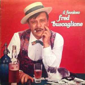 Fred Buscaglione - Il Favoloso Fred Buscaglione album cover