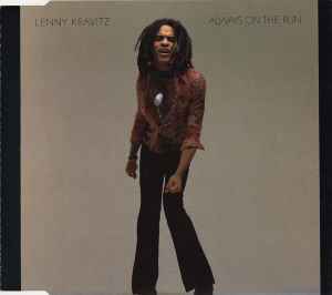 Always On The Run - Lenny Kravitz