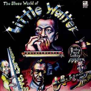 The Blues World Of Little Walter - Various