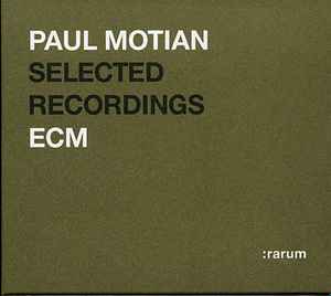 Selected Recordings - Paul Motian