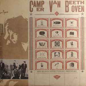 Our Beloved Revolutionary Sweetheart - Camper Van Beethoven