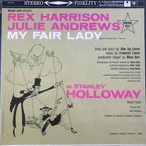 Original Cast*, Rex Harrison, Julie Andrews With Stanley Holloway Book And Lyrics By Alan Jay Lerner* Music By Frederick Loewe - My Fair Lady