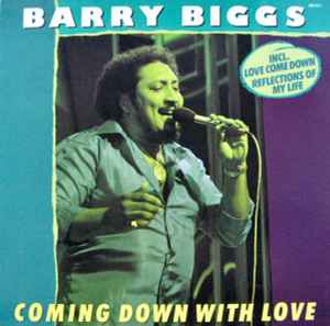 Barry Biggs – Coming Down With Love (1983, Vinyl) - Discogs