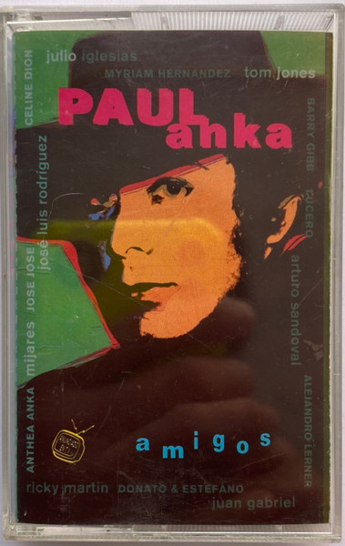 Paul Anka - Amigos | Releases | Discogs