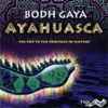 Bodh Gaya - Ayahuasca - The Trip To The Fountain Of Culture