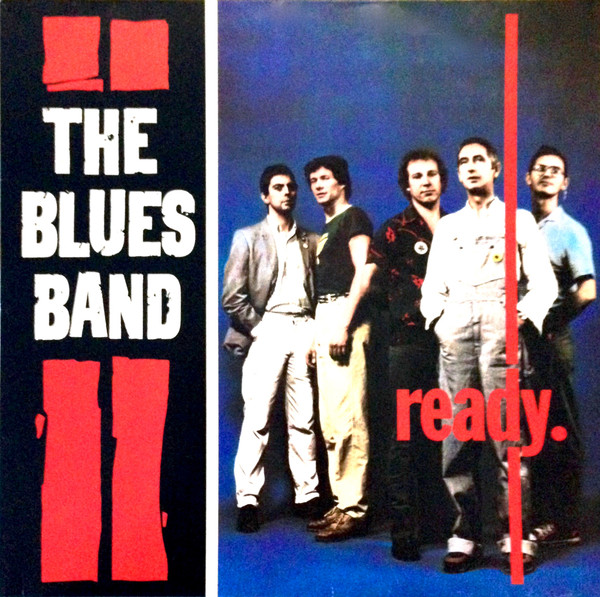 Обложка конверта виниловой пластинки The Blues Band - Ready
