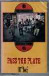 Cover of Pass The Plate, 1994-05-03, Cassette