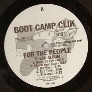 Boot Camp Clik – For The People (1997, Clean, Vinyl) - Discogs