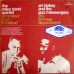 The Miles Davis Quintet / Art Blakey And The Jazz Messengers* - Ascenseur Pour L'échafaud * Des Femmes Disparaissent (LP, Album, Comp, Mono, RE)