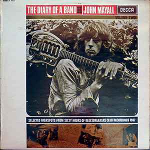 John Mayall / John Mayall's Bluesbreakers – The Diary Of A Band 