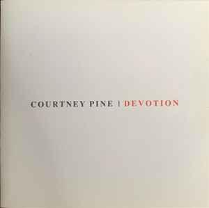Courtney Pine - Devotion