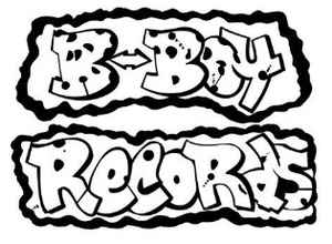 B-Boy Records on Discogs