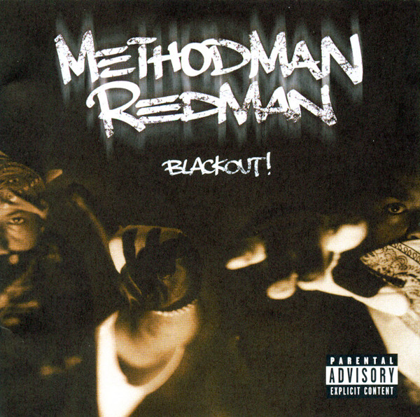 Method Man & Redman – Blackout! (1999, Vinyl) - Discogs