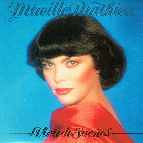 ladda ner album Mireille Mathieu - Vivir De SueÑOs