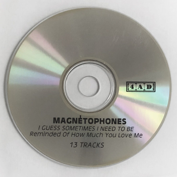 baixar álbum Magnétophone - I Guess Sometimes I Need To Be Reminded Of How Much You Love Me