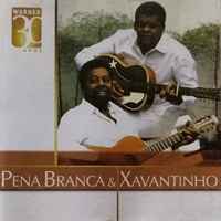 Pena Branca & Xavantinho – Warner 30 Anos (1994, CD) - Discogs
