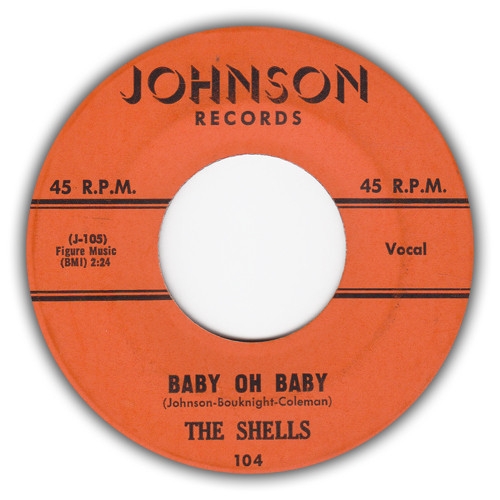 The Shells Baby Oh Baby What S In An Angel S Eyes 1960 Vinyl Discogs