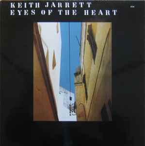 Keith Jarrett - Eyes Of The Heart album cover