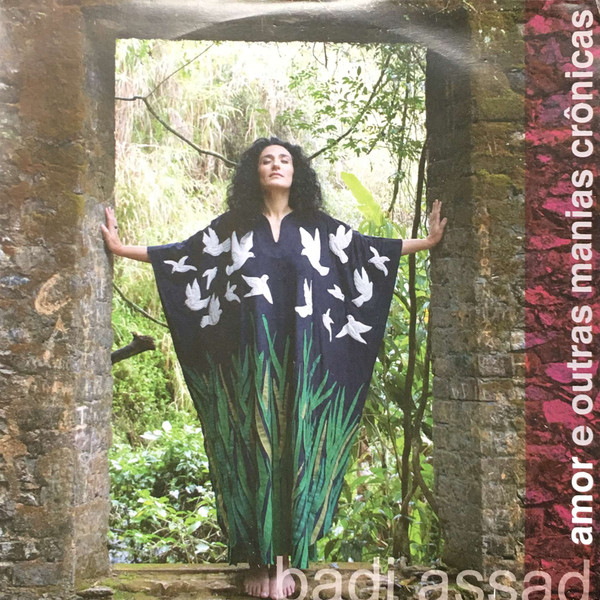 Album herunterladen Badi Assad - Amor E Outras Manias Crônicas