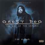 Ghost Dog: The Way Of The Samurai - The Album (2000, Vinyl 