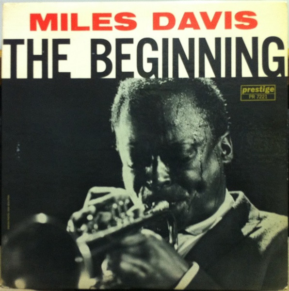 Miles Davis – The Beginning (1962, Vinyl) - Discogs