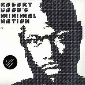 Minimal Nation - Robert Hood