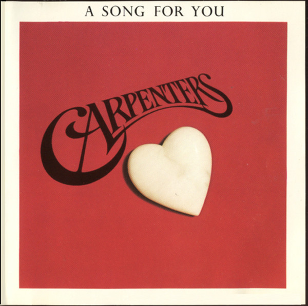 Carpenters – A Song For You (CD) - Discogs