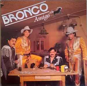 Bronco (10) - Bronco Amigo album cover