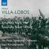 Heitor Villa-Lobos - São Paulo Symphony Orchestra*, Isaac Karabtchevsky - Symphony No. 3 'War'; Symphony No. 4 'Victory'