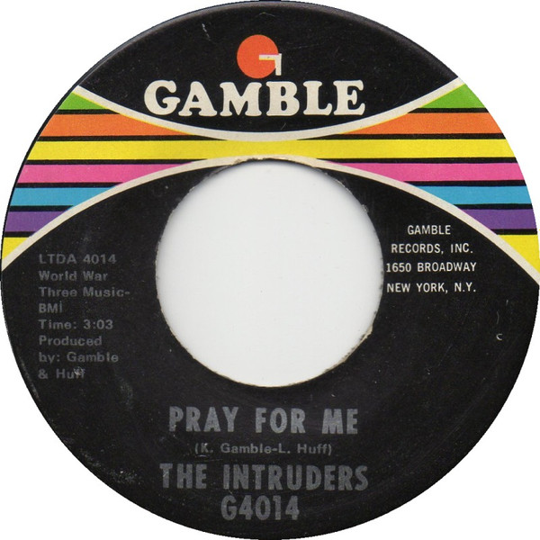 The Intruders - Pray For Me [1971] 