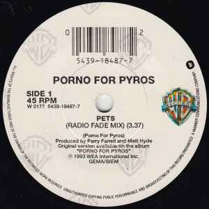 Porno For Pyros - Pets | Releases | Discogs