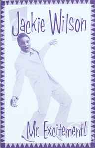 Jackie Wilson – Mr. Excitement! (1992, Cassette) - Discogs