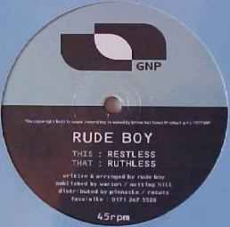 Rude Boy - Ruthless / Restless
