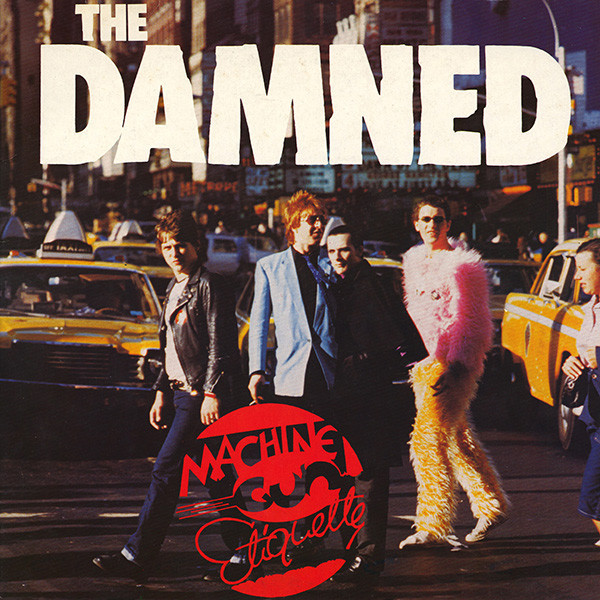 The Damned – Machine Gun Etiquette (1986, Vinyl) - Discogs