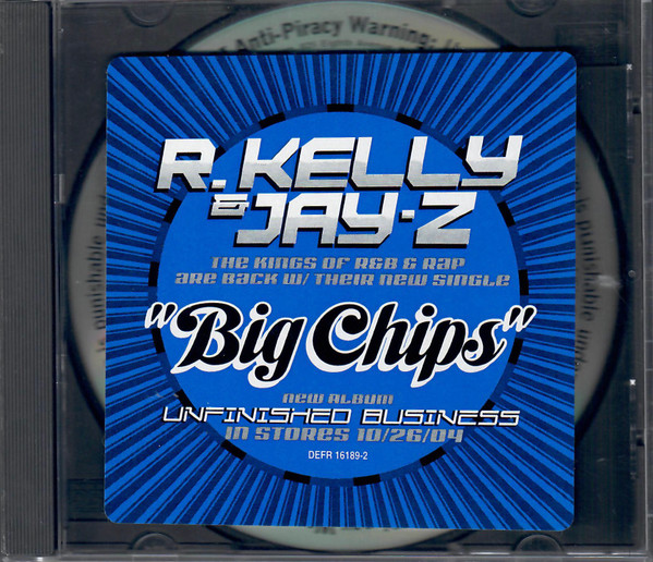 R. Kelly & Jay-Z – Big Chips (2004, CD) - Discogs